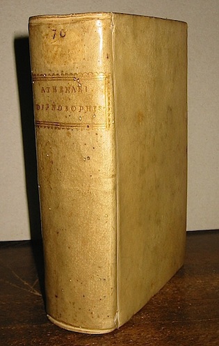  Athenaeus Athenaei dipnosophistarum sive coenae sapientum Libri XV. Natale de Comitibus veneto nunc primum e graeca in latinam linguam vertente... 1556 Lugduni apud Sebastianum Barptolomaei Honorati ( al colophon: Iacobus Faure excudebat)